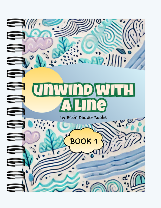 Unwind with a Line:  Book 1