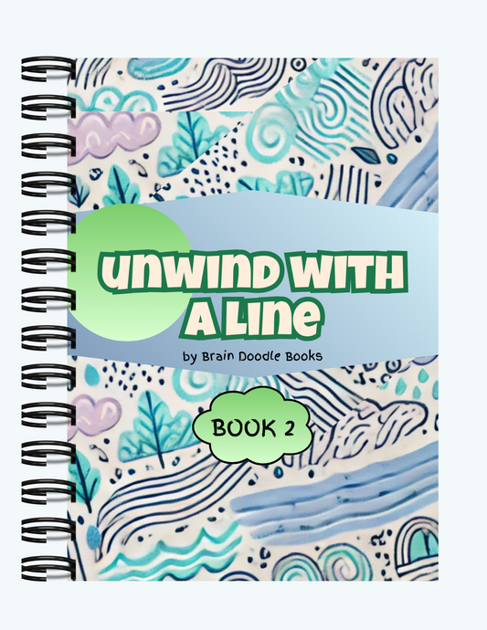 Unwind with a Line:  Book 2